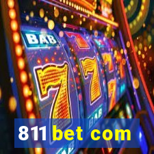 811 bet com